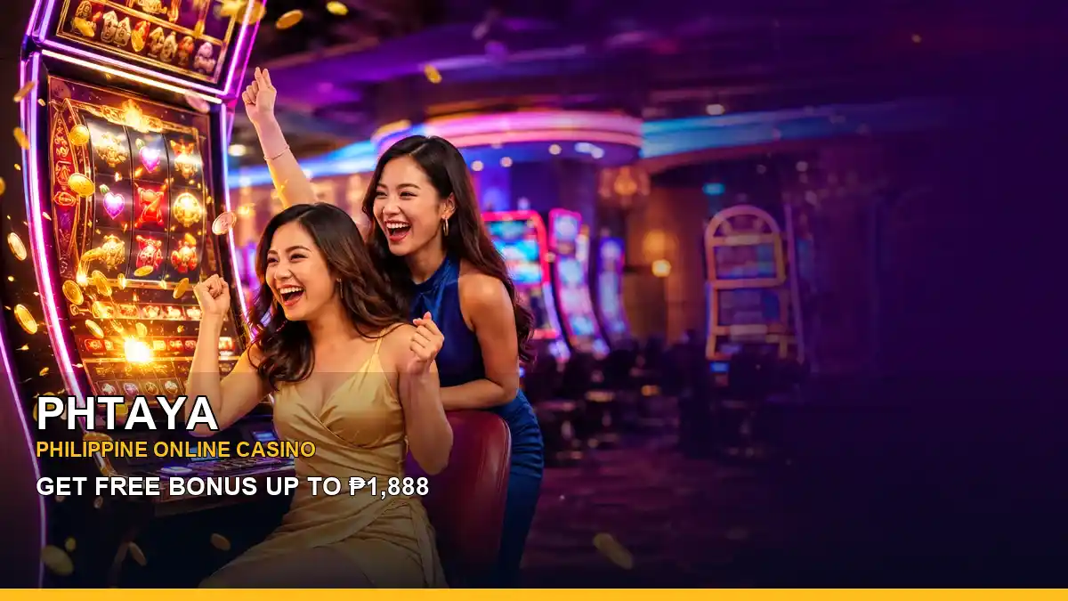 PHTAYA Philippines casino guide featuring jackpot slot games and an adult Filipina host